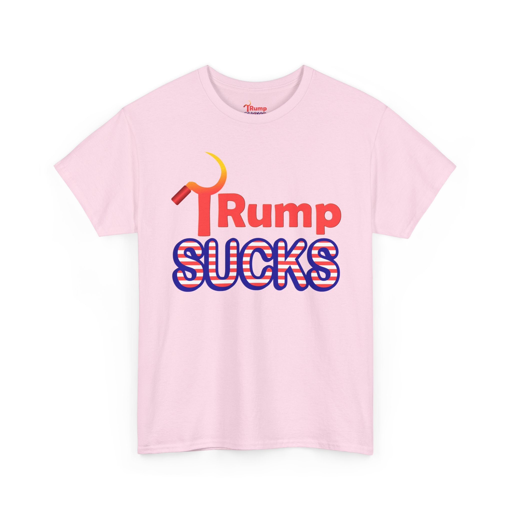 Rump Sucks Tee — 'Be a True Patriot' Graphic T-Shirt