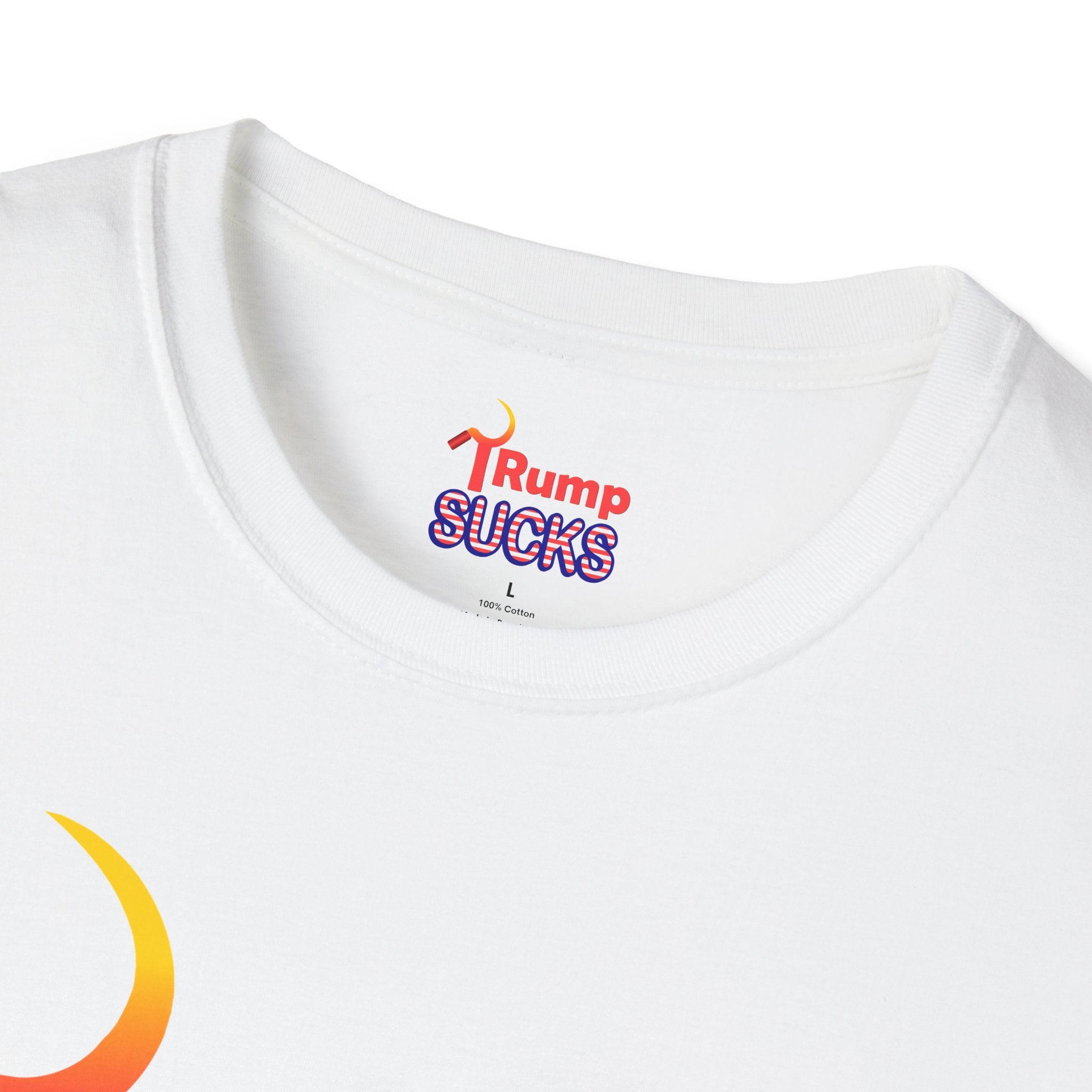Rump Sucks T-Shirt — Be a True Patriot