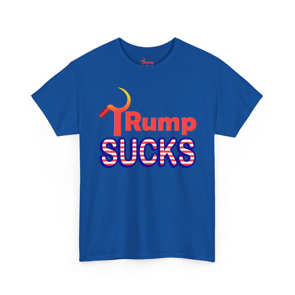 Rump Sucks Tee — 'Be a True Patriot' Graphic T-Shirt