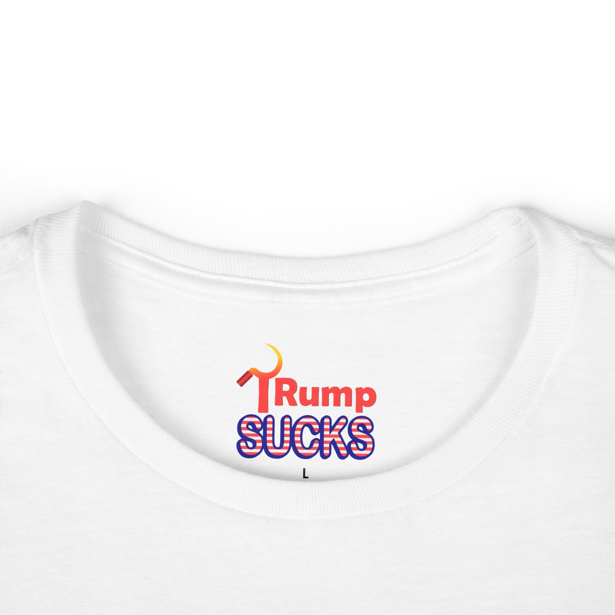Rump Sucks Women's Tee — "Stand Up for Your Rights"