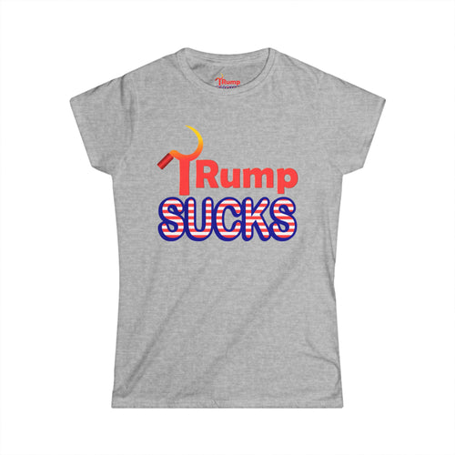 Rump Sucks Women's Tee — "Stand Up for Your Rights"