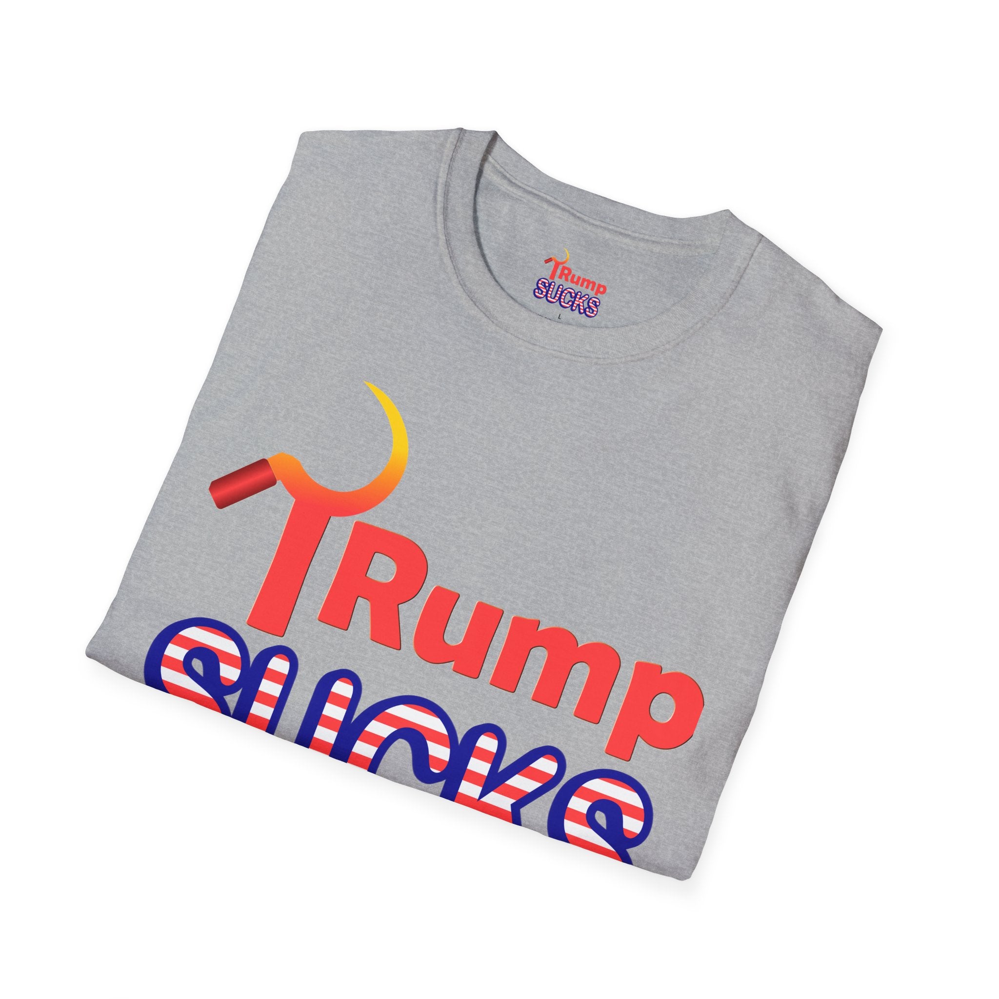 Rump Sucks T-Shirt — Be a True Patriot