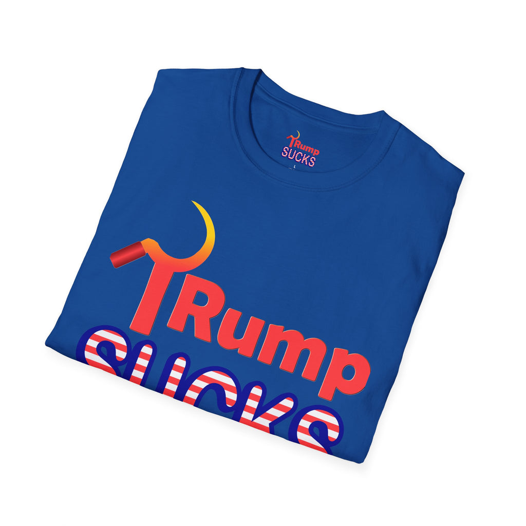 Rump Sucks T-Shirt — Be a True Patriot