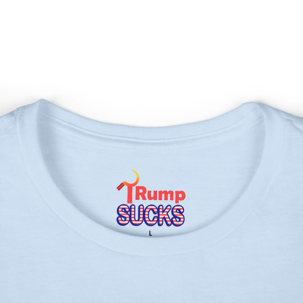 Rump Sucks Women's Tee — "Stand Up for Your Rights"