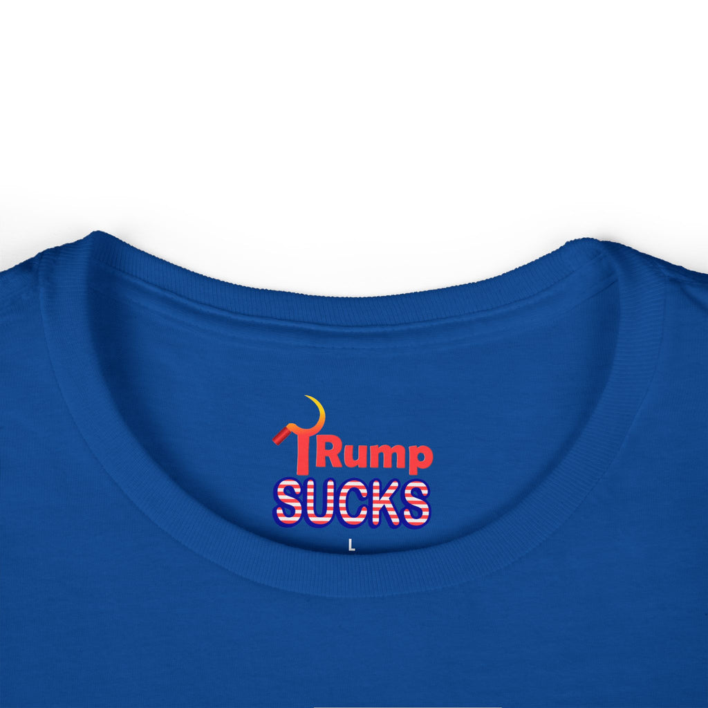 Rump Sucks Women's Tee — "Stand Up for Your Rights"