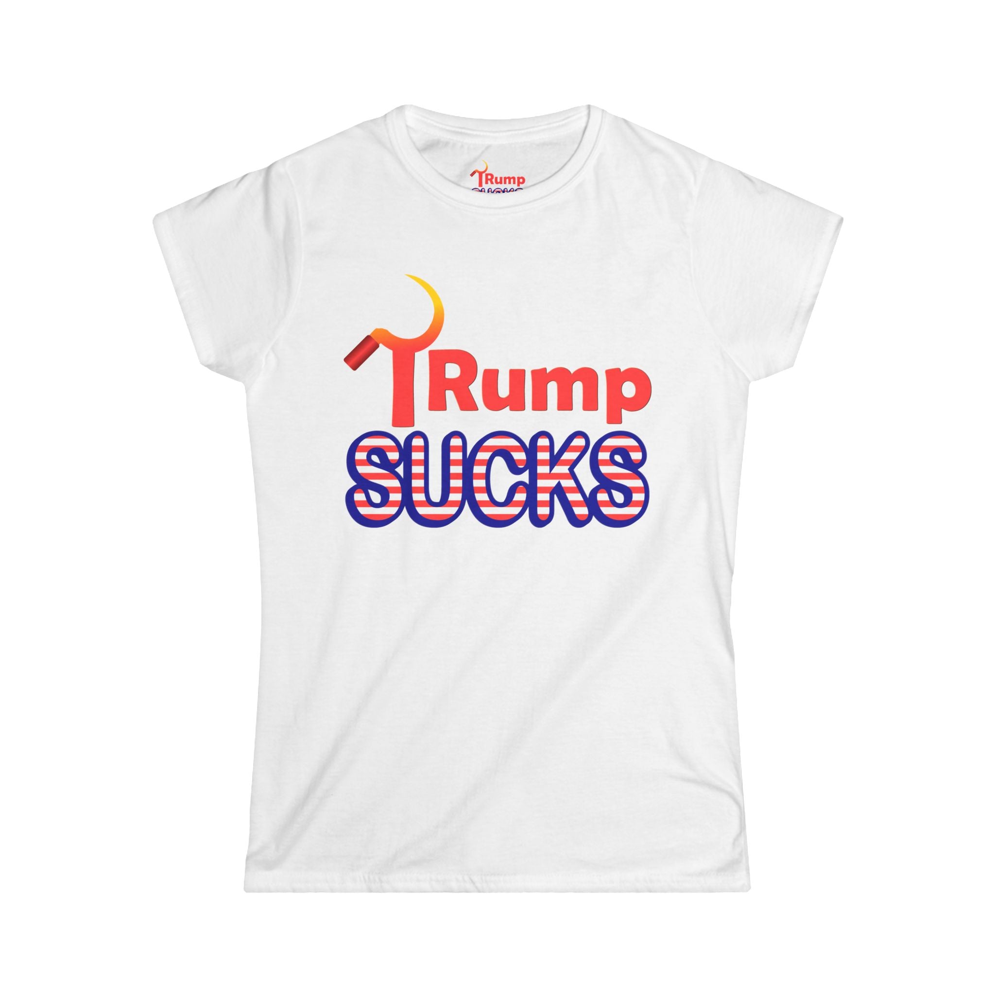 Rump Sucks Women's Tee — "Stand Up for Your Rights"